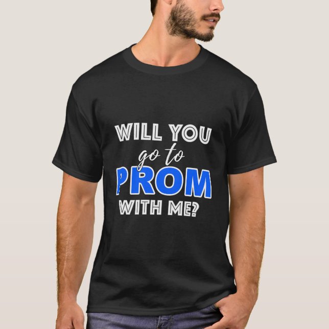 Gehst du mit meinem Schulvortrag zu Prom? T-Shirt (Vorderseite)