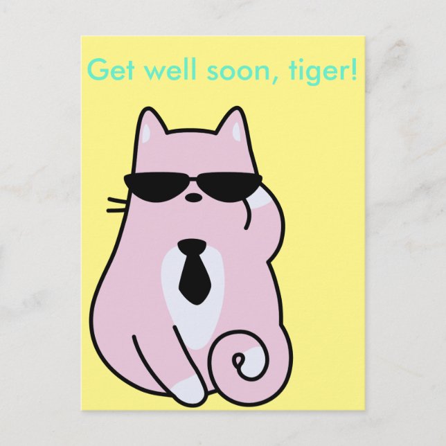 Geht es bald gut, Tiger! - Coole rosa Katzenkarte Postkarte (Vorderseite)