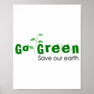 Geht grün, rettet unsere Erde Kinder T-Shirt  Poster