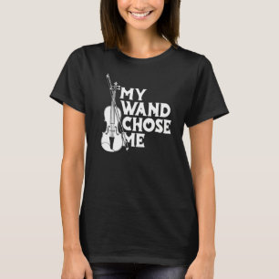 Geige Fiddler - Violinist Meine Wand wählte mich T-Shirt