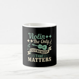 Geige ist das einzige Instrument, das zählt Kaffeetasse