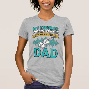 Geigen-Vater-Shirt Liebling Geigenspieler nennt mi T-Shirt