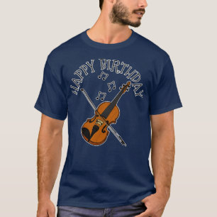 Geiger zum Geburtstag Geiger Streichmusiker T-Shirt