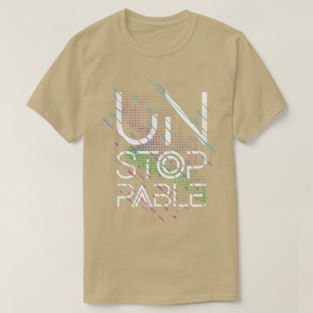 Geiles Design, unaufhaltsame Hoodie, Power motivat T-Shirt (Design vorne)