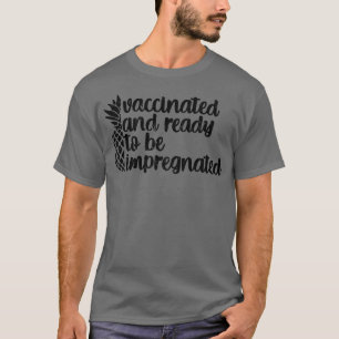 geimpft und improvisiert T-Shirt