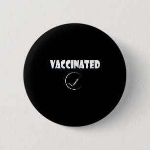 Geimpfter Funny Spaß Grafischer Zitat geimpft Ch Button