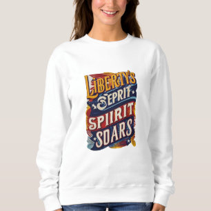 "Geist der Freiheit steigt an" Sweatshirt
