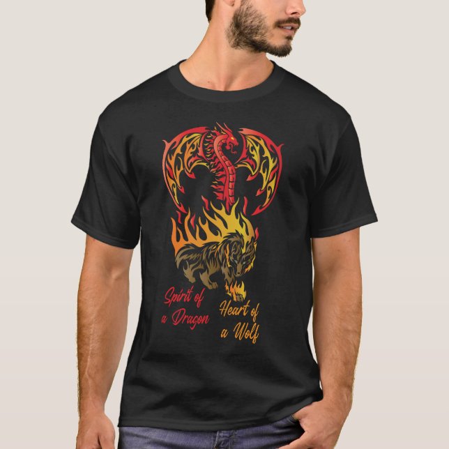 Geist eines Drachen, Herz eines Wolfs T-Shirt (Vorderseite)