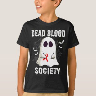 Geist totes Blut Gesellschaft Blutkrebs-Bewusstsei T-Shirt