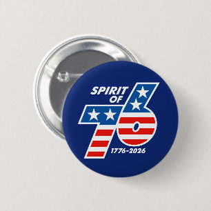Geist von 76 - Amerikas 250. Geburtstag 1776-2026 Button