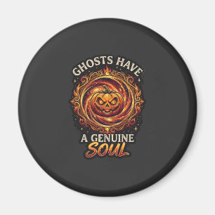 Geister haben echte Seelen Haloween Kürbis Feuer S Magnet