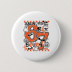 Geisterhafte 67 Meme Six Seven 6-7 Lustiger Intern Button