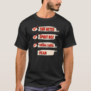 Geisterjäger-Checkliste EMF-Meter Paranormale Unte T-Shirt