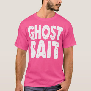 Geisterköder Lustige Paranormale Untersuchung Geis T-Shirt