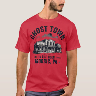 Geisterstadt im Glen - Moosic, PA T-Shirt