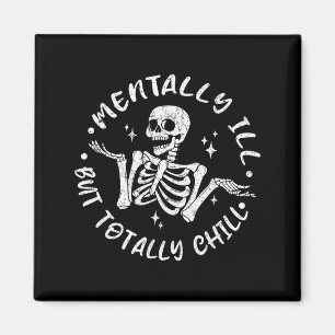 Geisteskrank Aber Chilliger Lustiger Halloween-Ske Magnet
