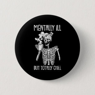 Geisteskrank Aber Total Chill Halloween-Kostüm S Button