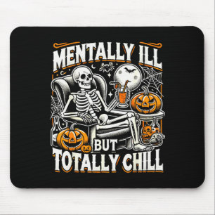 Geisteskrank Aber Total Chill Halloween-Kostüm S Mousepad