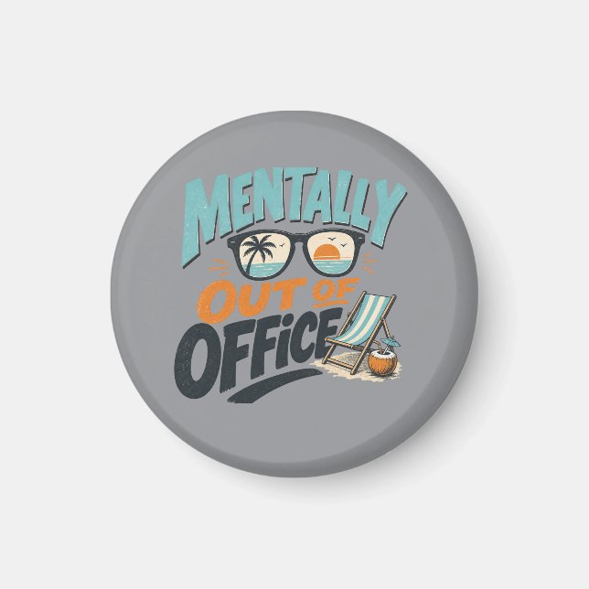 Geistig nicht im Büro Magnet (Vorne)