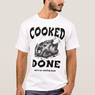 Gekocht Fertig – Dunkler Humor Verbrannter Meme Mi T-Shirt
