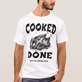 Gekocht Fertig – Dunkler Humor Verbrannter Meme Mi T-Shirt
