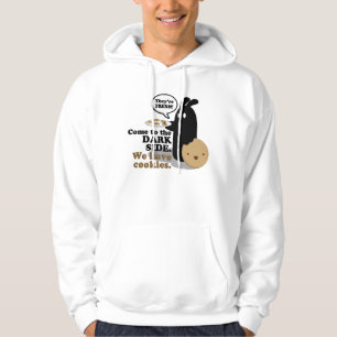 Gekommen zur dunklen Seite. Wir haben Plätzchen. Hoodie