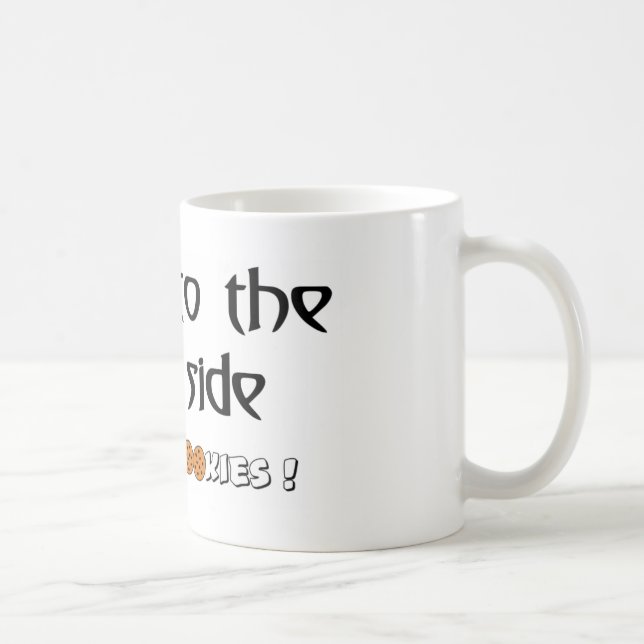 Gekommen zur dunklen Seite - wir haben Plätzchen! Tasse (Rechts)