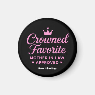 Gekrönte Lieblingsschwiegermutter Approved Magnet
