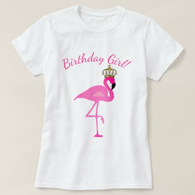Gekrönter Flamingo-Geburtstags-Mädchen-T - Shirt (Design vorne)