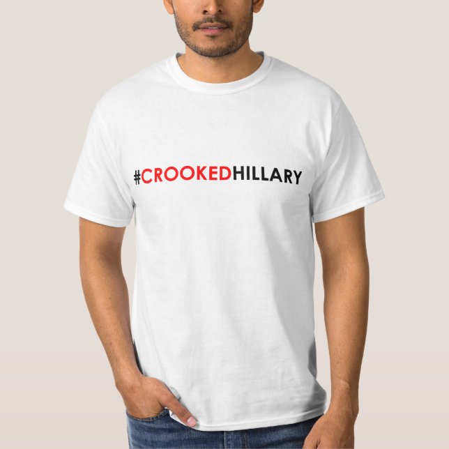 Gekrümmtes Hillary-T - Shirt #CROOKEDHILLARY (Vorderseite)