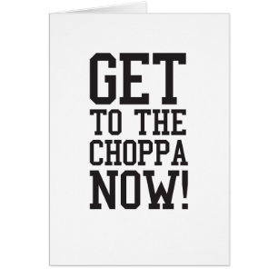 GELANGEN SIE AN DAS CHOPPA JETZT!