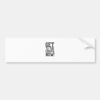 GELANGEN SIE AN DAS CHOPPA JETZT! AUTOAUFKLEBER