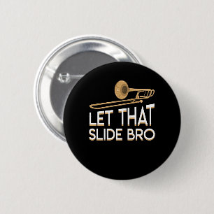 Gelassen diesem Dia Bro Trombone-Spieler-Shirt Button