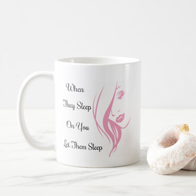 Gelassen ihnen schlafen Tasse (Mit Donut)