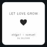 Gelassen Liebe Grow Moderne Schwarz-Weiß-Gastgesch Quadratischer Aufkleber<br><div class="desc">Moderne Gastgeschenk Hochzeit Aufkleber mit minimalem Design mit der Meldung "Liebe wachsen Lass" mit Herz und Namen und Datum in schwarz, über einem weißen Hintergrund. Die Schriftart und Hintergrundfarben können beliebig verändert werden. Diese einfachen, zeitgenössischen Aufkleber sind perfekt für das minimalistische Paar und fügen Ihren Gefallen eine persönliche Touch hinzu....</div>