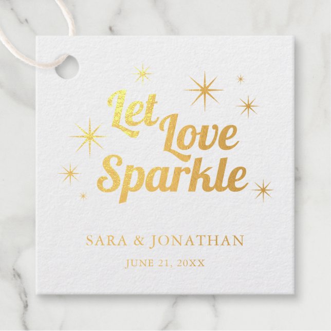 Gelassen Liebe Sparkle Gold Foil Absenden Geschenkanhänger (Vorderseite)