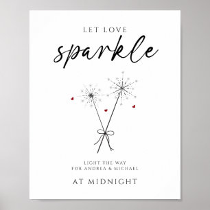 Gelassen Liebe Sparkle - Sparkler Sendoff Lässig H Poster