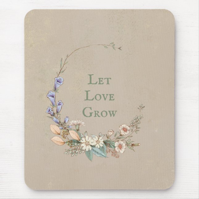 Gelassen Liebe wachsen Skript floral Whimsy Hübsch Mousepad (Vorne)