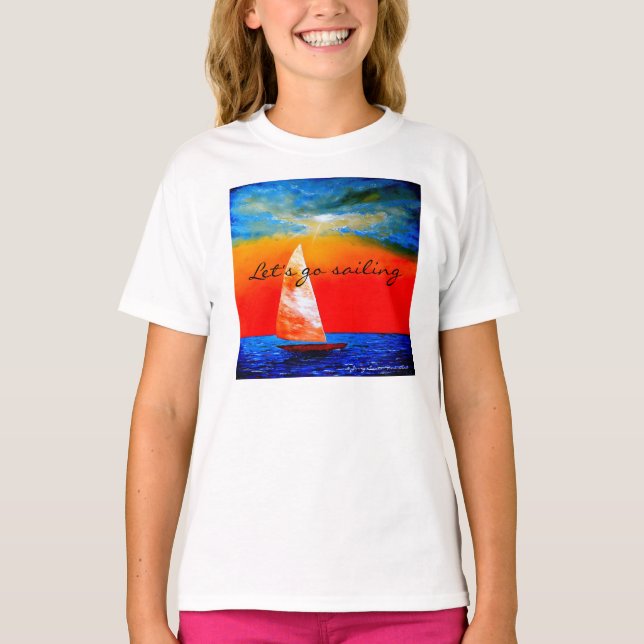 Gelassen uns gehen Sie, T - Shirt zu segeln - (Vorderseite)