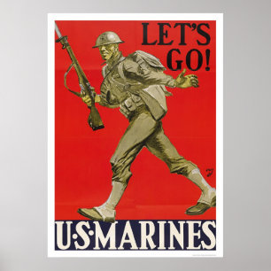 Gelassen uns gehen Sie!  US Marinesoldaten Poster