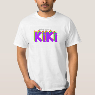 gelassen uns haben Sie ein kiki T-Shirt