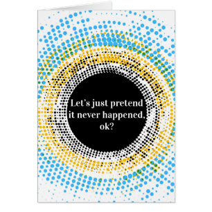 Gelassen uns täuschen Sie es einfach geschah nicht