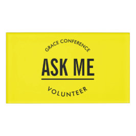 Gelb und Schwarz fragte mir Freiwillige Namenschild