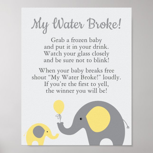 Gelbe Elefant Babydusche Mein Wasser Broke Schild (Vorne)