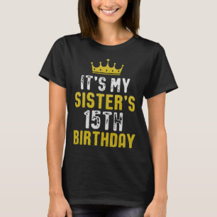Gelbe Krone 15. Tag für Schwester von Sister Brot T-Shirt