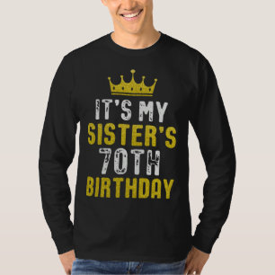 Gelbe Krone 70. Geburtstag für Schwester von Schwe T-Shirt