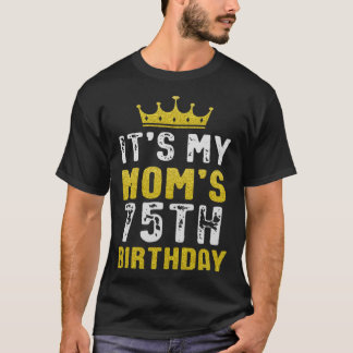 Gelbe Krone 75. Geburtstag für Mama von Son Daught T-Shirt