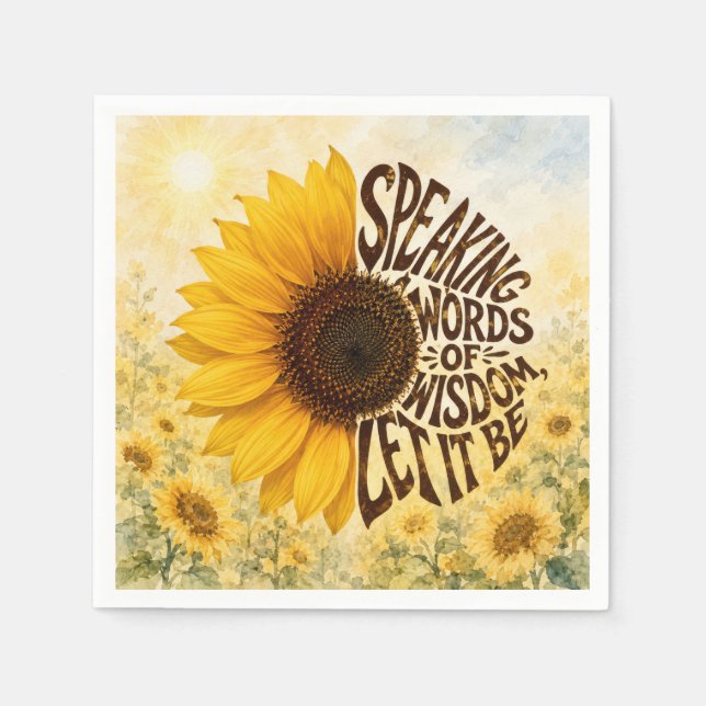 Gelbe Sonnenblume mit aufmunterndem Zitat Serviette (Vorderseite)