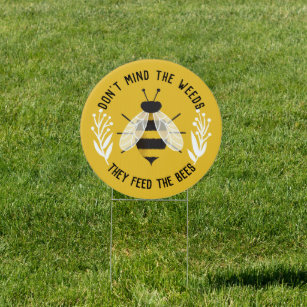Gelbes Illustriertes Unkraut Füttre den Bienengart Gartenschild