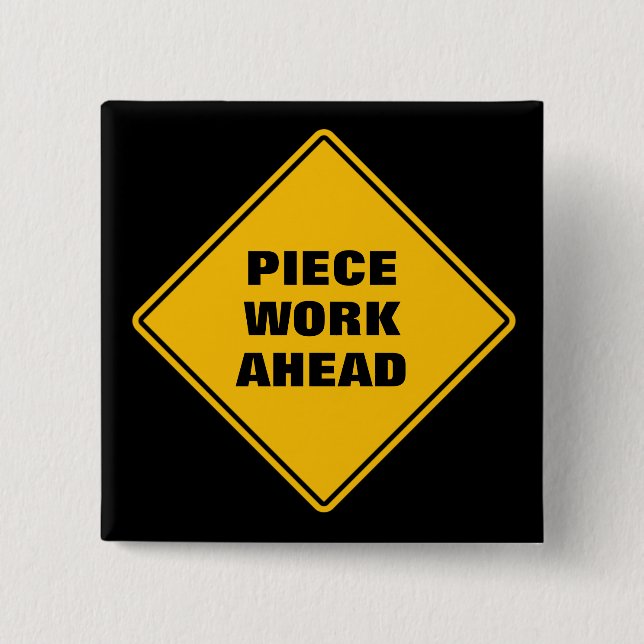 Gelbes Werk: klassisches Straßenzeichen Button (Vorderseite)